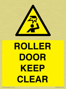 ROLLER DOOR KEEP CLEAR